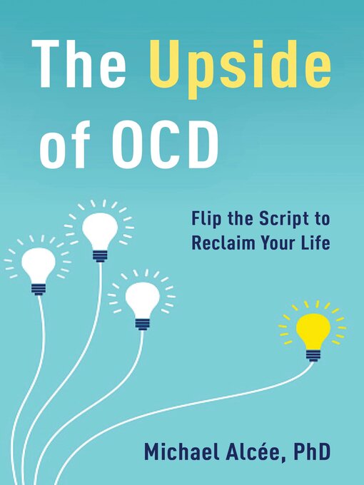 Title details for The Upside of OCD by Michael Alcée - Available
